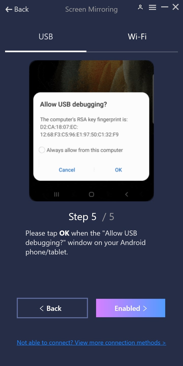 Allow “USB Debugging” Mode